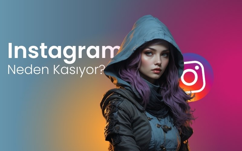 İnstagram Kasıyor